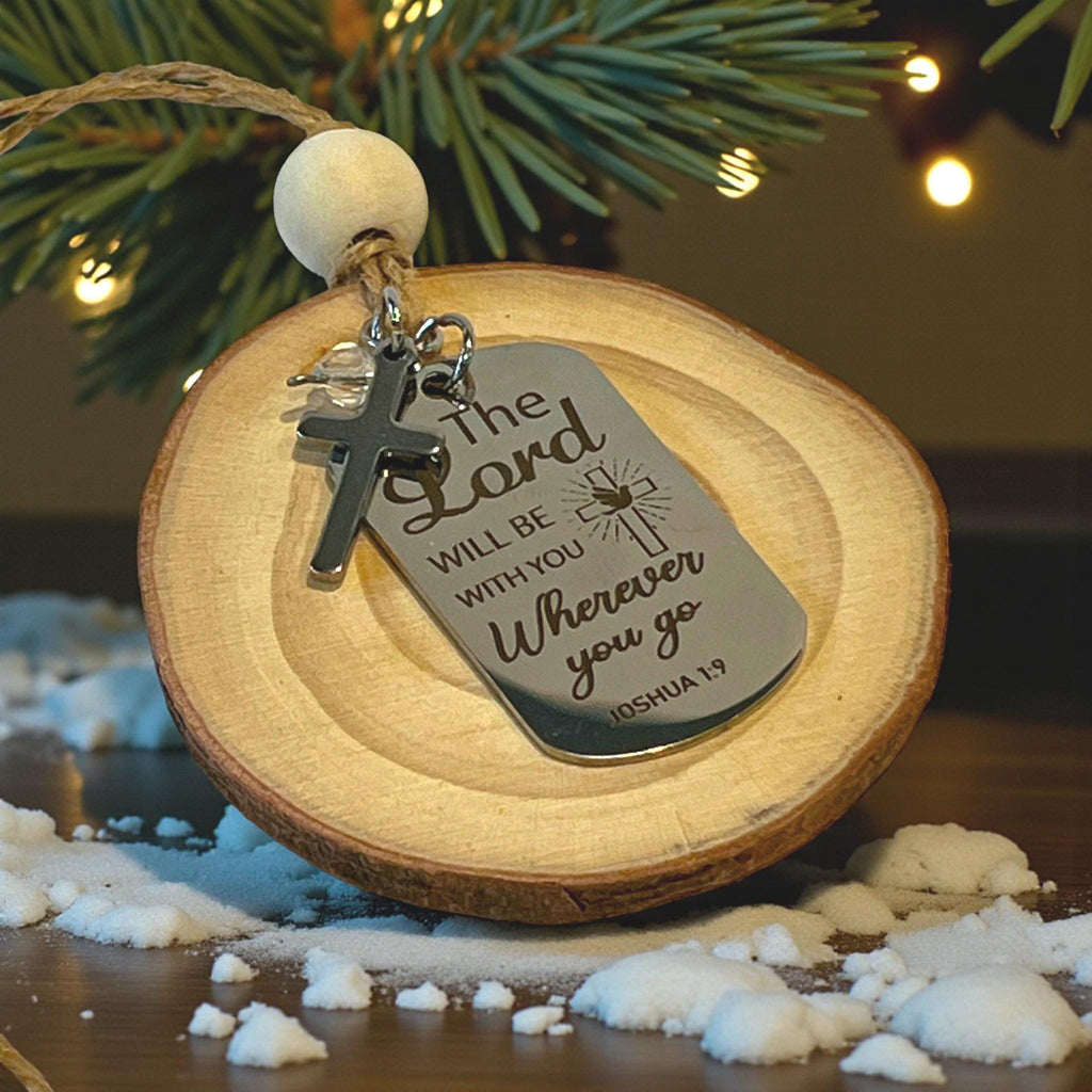 Joshua 1:9 Christmas Ornament, Scripture Wood Slice Decor, Christian Gift - Winterberry Hearth